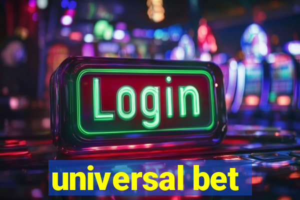 universal bet