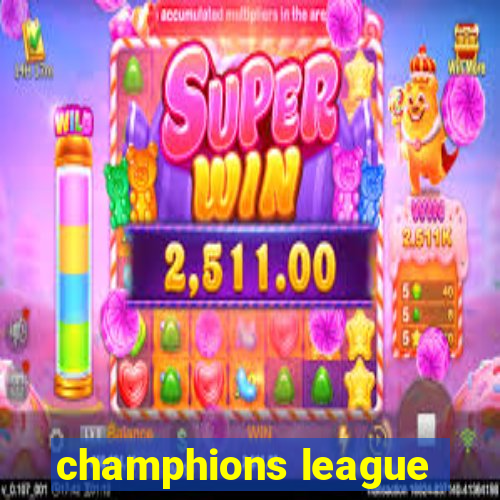 champhions league