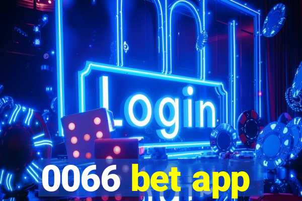 0066 bet app