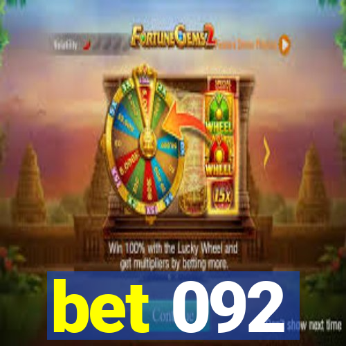 bet 092