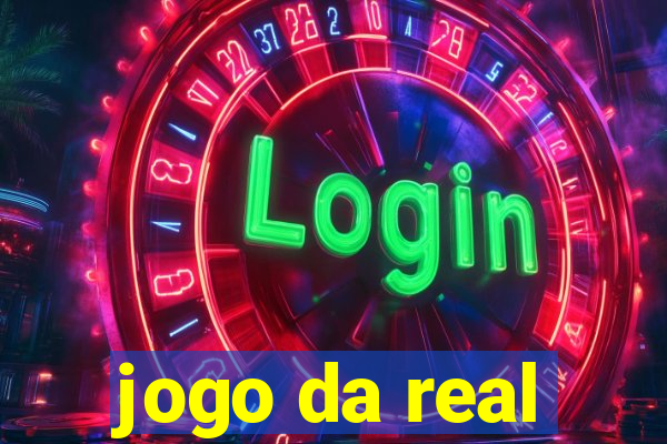 jogo da real