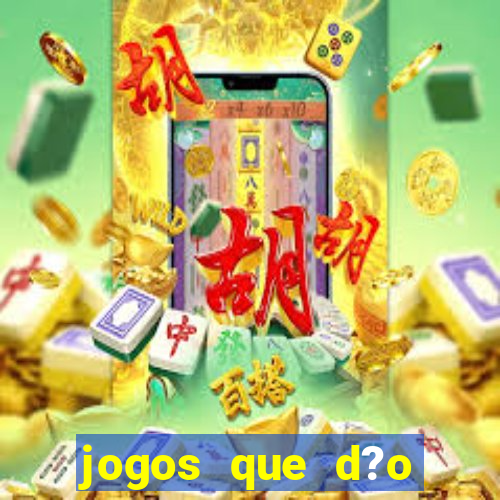 jogos que d?o dinheiro pix