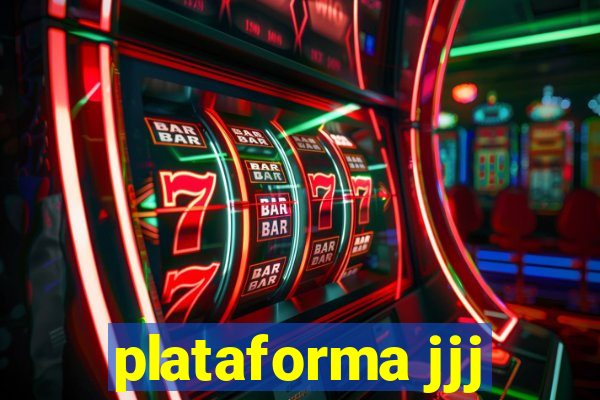 plataforma jjj