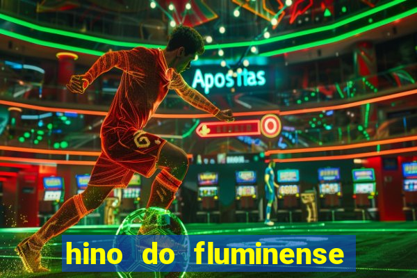 hino do fluminense do piaui