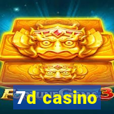 7d casino