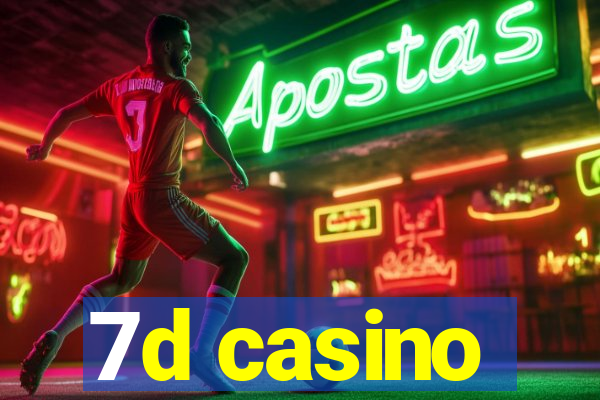 7d casino