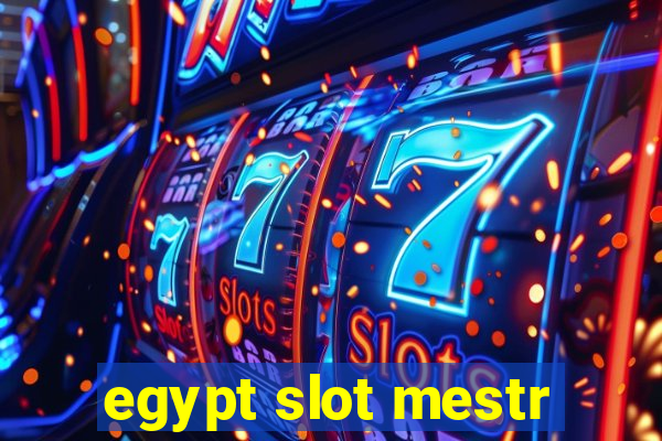 egypt slot mestr