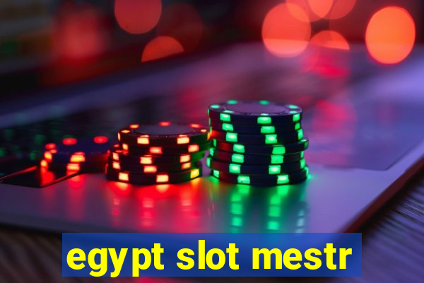 egypt slot mestr