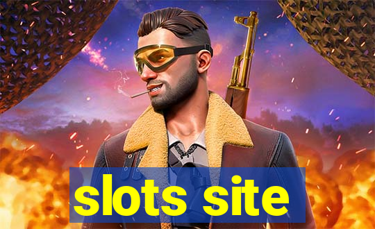 slots site