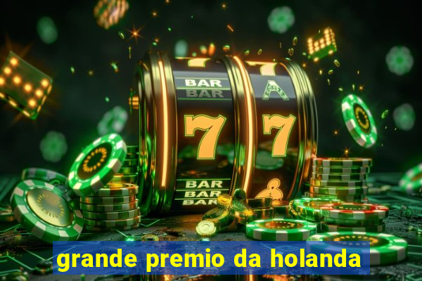 grande premio da holanda