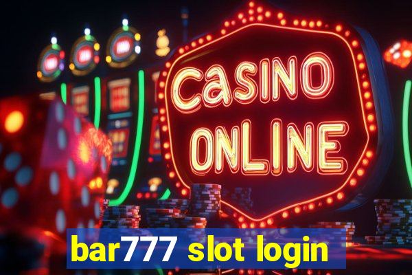 bar777 slot login