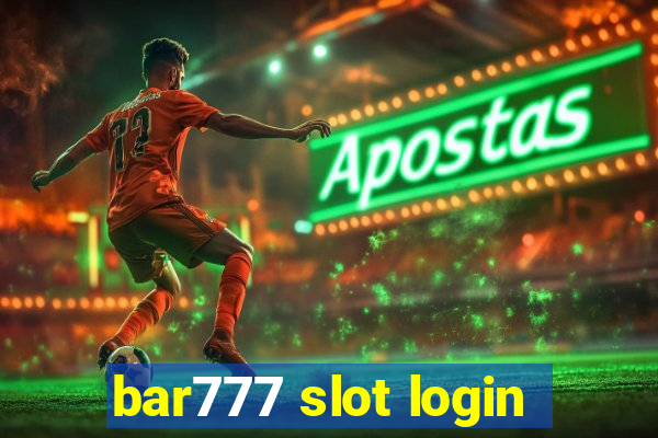 bar777 slot login