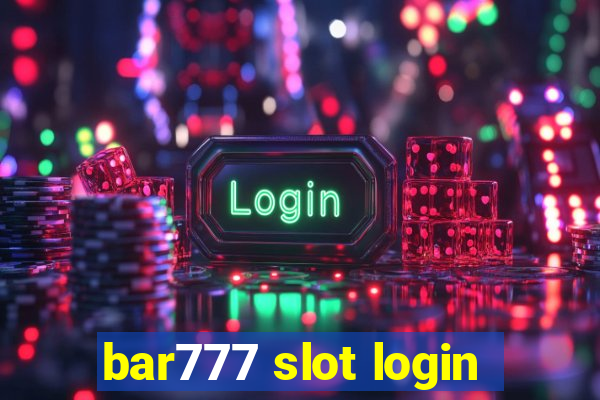 bar777 slot login