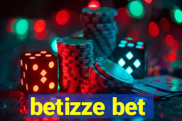 betizze bet