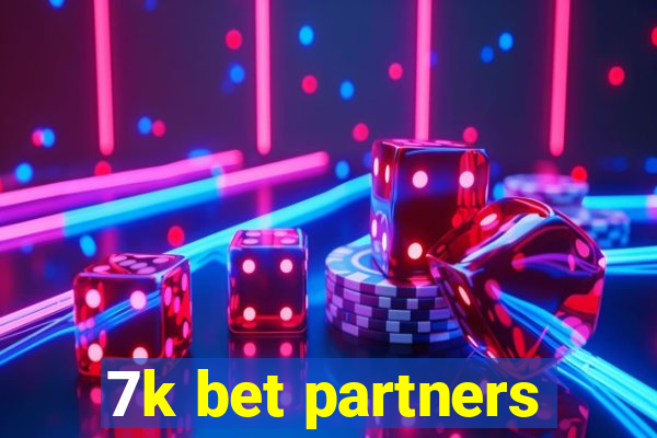 7k bet partners