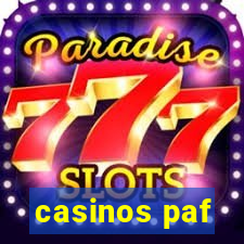 casinos paf