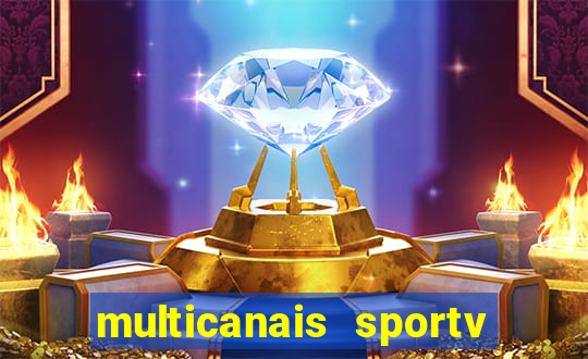 multicanais sportv 2 ao vivo