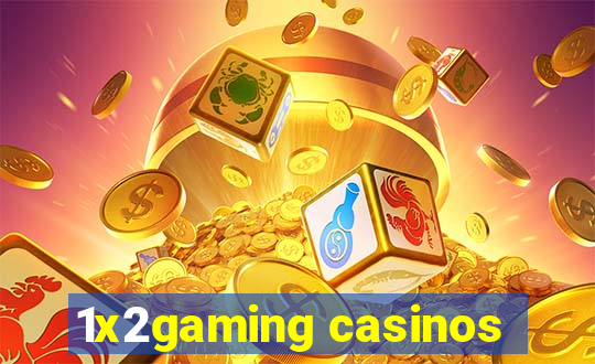 1x2gaming casinos