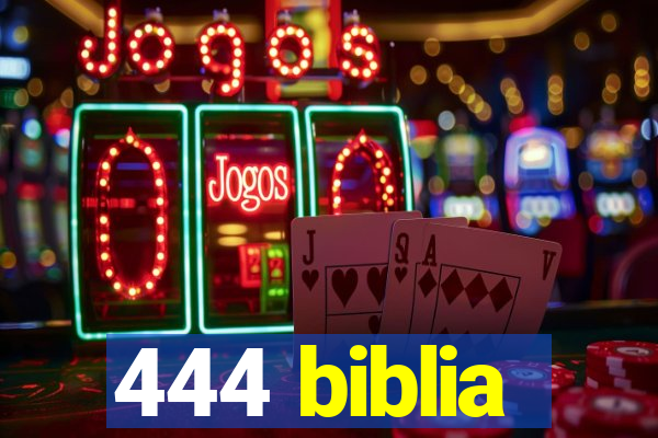 444 biblia