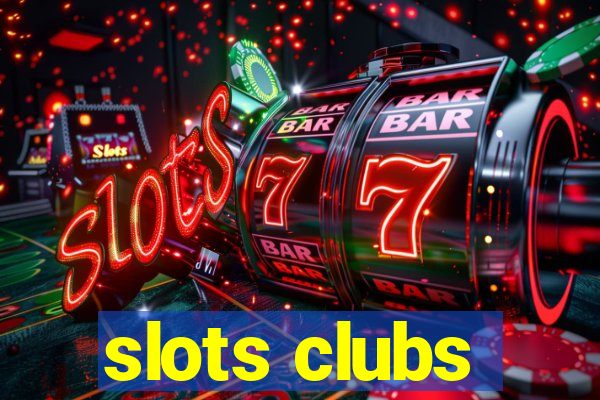 slots clubs