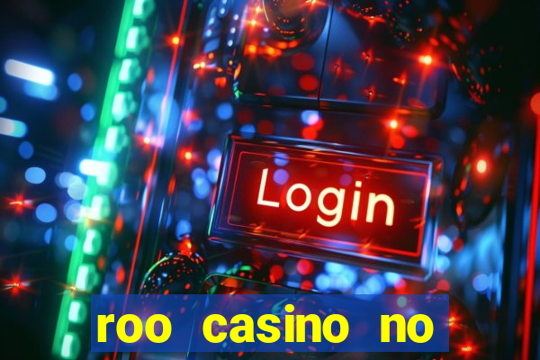 roo casino no deposit bonus