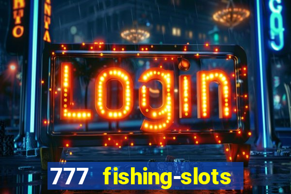 777 fishing-slots bingo poker 3