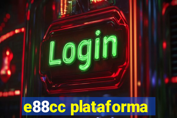 e88cc plataforma