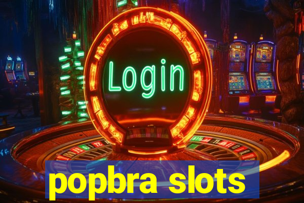 popbra slots