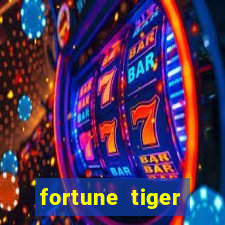 fortune tiger quanto vale cada figura