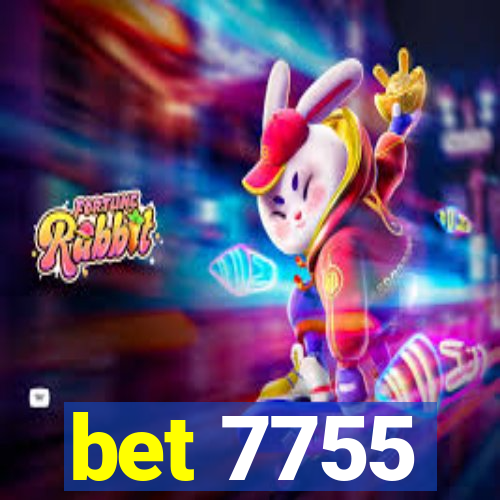 bet 7755