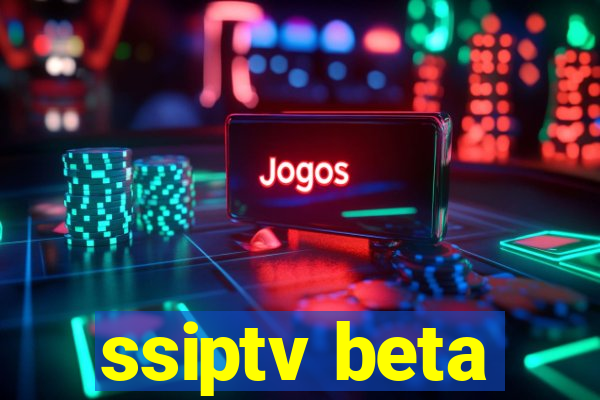 ssiptv beta