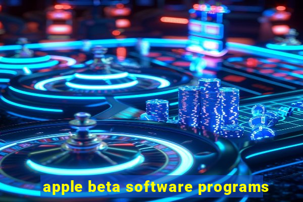 apple beta software programs