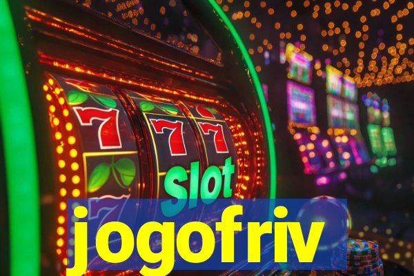 jogofriv