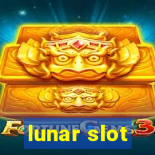 lunar slot