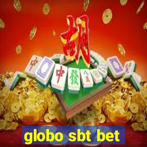 globo sbt bet