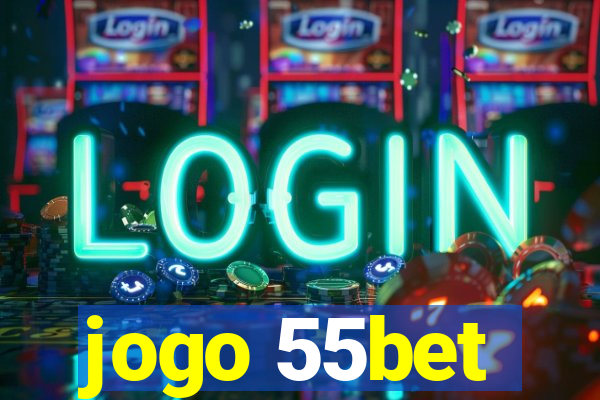 jogo 55bet