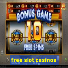 free slot casinos