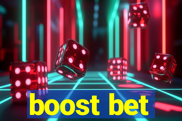 boost bet