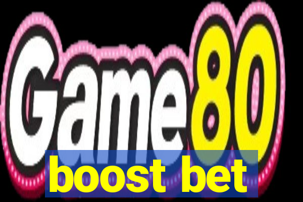 boost bet