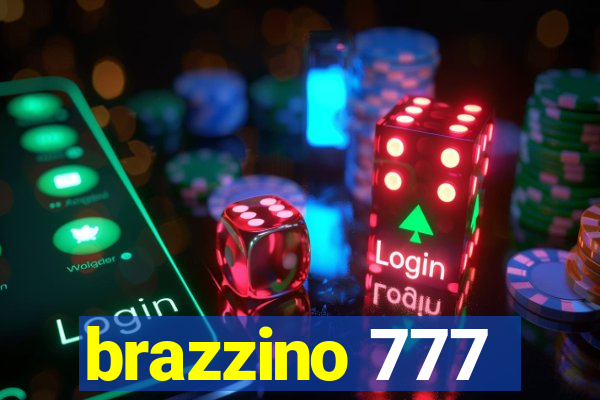 brazzino 777