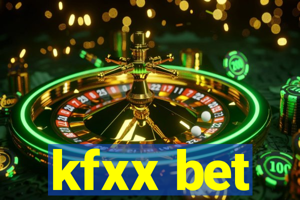 kfxx bet