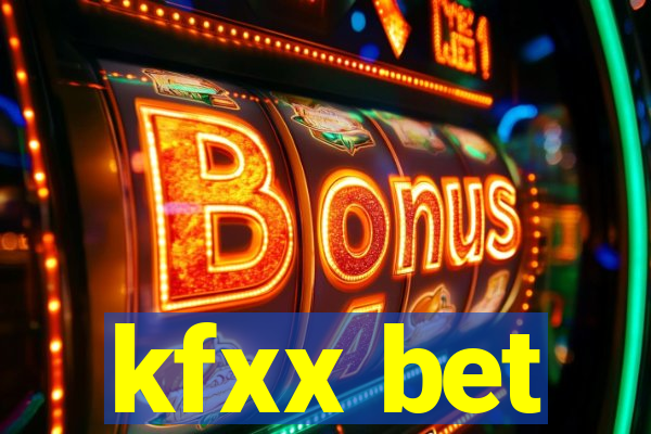 kfxx bet