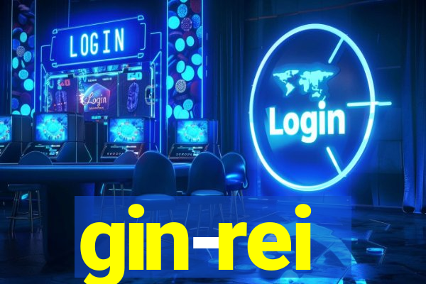 gin-rei