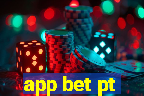 app bet pt