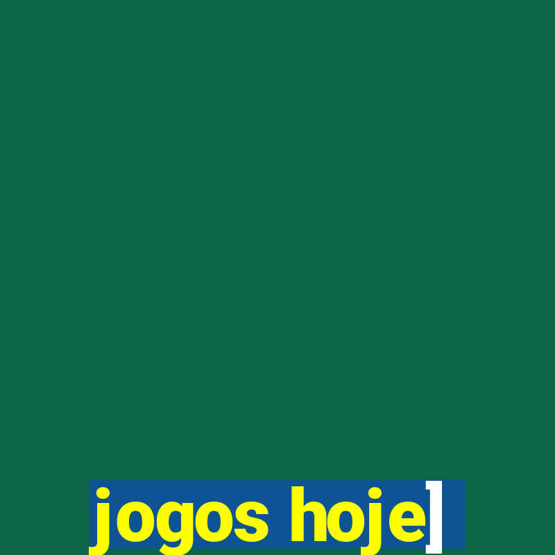 jogos hoje]