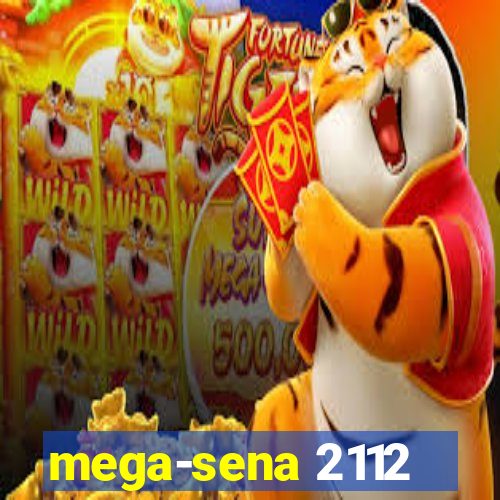 mega-sena 2112