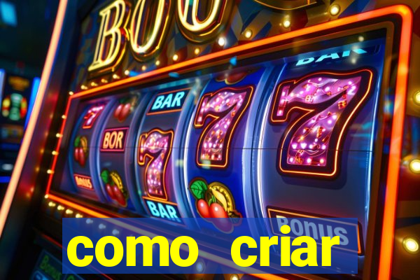 como criar plataforma de slots