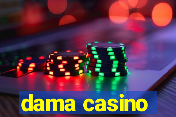 dama casino