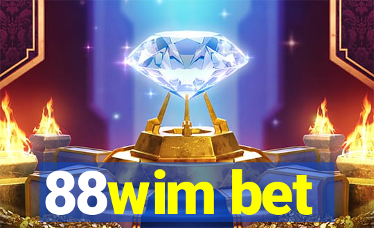 88wim bet