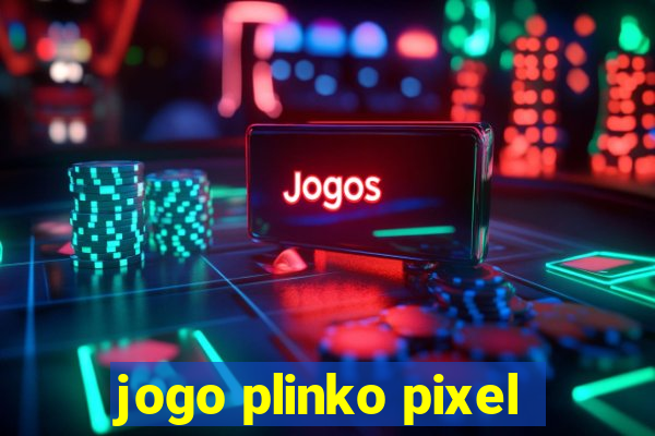 jogo plinko pixel